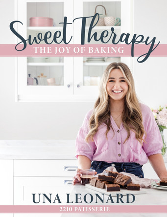 Sweet Therapy: The joy of baking Una Leonard 9781399710480