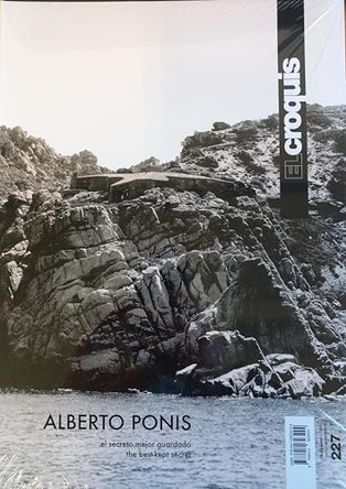 El Croquis 227 - Alberto Ponis - The best-kept secret 9788412823424