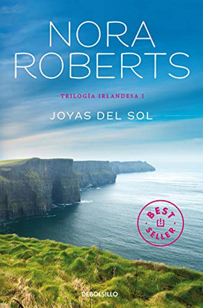 Joyas del Sol #1 (Jewels of the Sun) (the Gallaghers of Ardmore Serie) by Nora Roberts 9788466333580