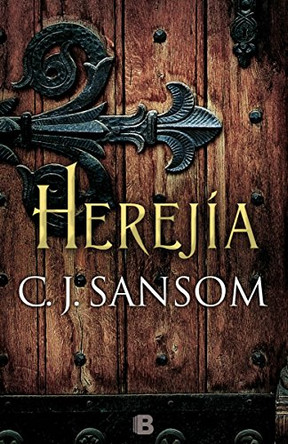 Herejia by C J Sansom 9788466658812