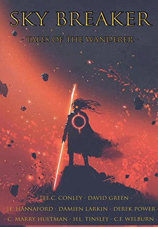 Sky Breaker: Tales of the Wanderer by Lee C Conley 9789198750829