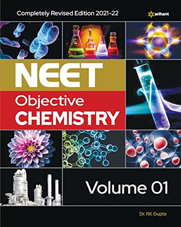Objective Chemistry for Neet 2022 by Dr Rk Gupta 9789325299412