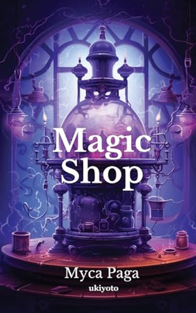 Magic Shop by Myca Paga 9789359202532