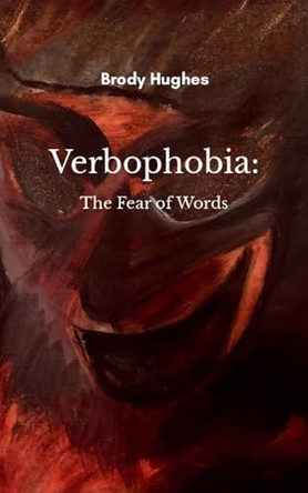 Verbophobia by Brody Hughes 9789363307360