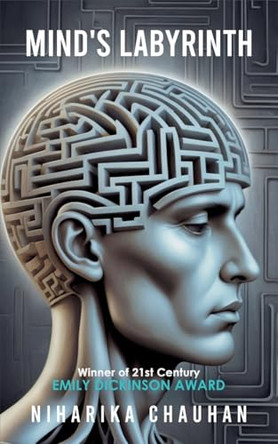 Mind's Labyrinth by Niharika Chauhan 9789367399378
