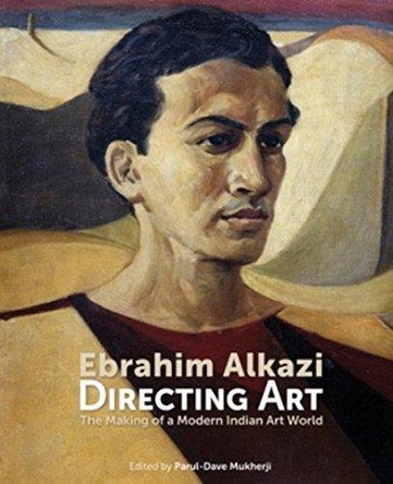 Ebrahim Alkazi Directing Art by  9789385360107