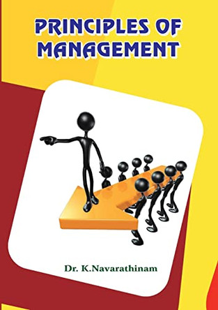 Principles of Management by Navarathinam K 9789385977381