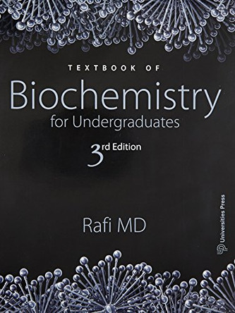Textbook of Biochemistry for Undergraduates by M.D. Rafi 9789386235220