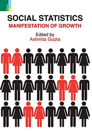 Social Statistics: Manifestation of Growth by Ashmita Gupta 9789390022366