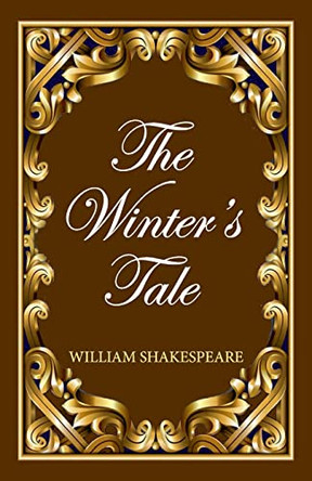The Winter's Tale by William Shakespeare 9789392322143
