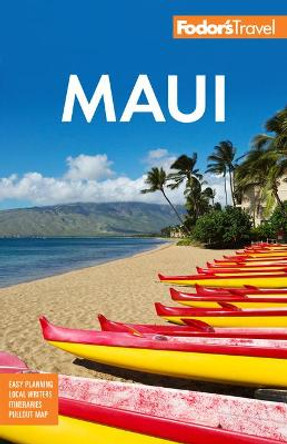 Fodor's Maui: with Molokai & Lanai by Fodor's Travel Guides