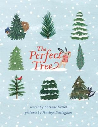 The Perfect Tree by Corinne Demas