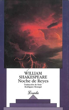 Noche de Reyes - 500 - by William Shakespeare 9789500303859
