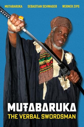 Mutabaruka: The Verbal Swordsman by Mutabaruka 9789768286826