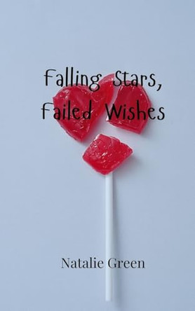 Falling Stars, Failed Wishes by Green 9789916949375