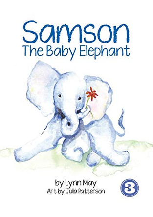 Samson The Baby Elephant by Lynn May 9789980900333