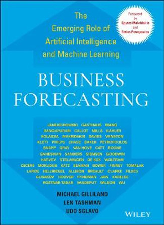 Business Forecasting: The Emerging Role of Artificial Intelligence and Machine Learning by Michael Gilliland
