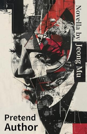 Pretend Author by Mu Jeong 9791198650955