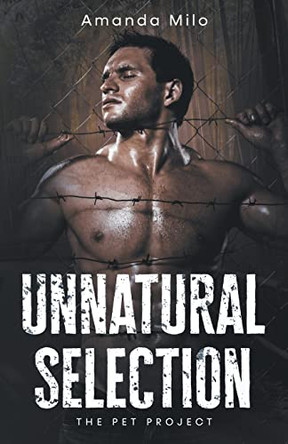 Unnatural Selection by Amanda Milo 9798201334352