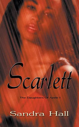 Scarlett by Sandra Hall 9798201762223