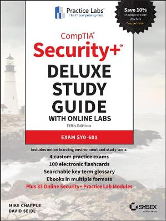CompTIA Security+ Deluxe Study Guide with Online Lab: Exam SY0-601 by Mike Chapple