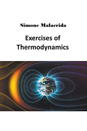 Exercises of Thermodynamics by Simone Malacrida 9798215172070