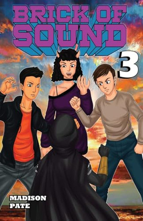 Brick Of Sound 3 by Madison Pate 9798218110123