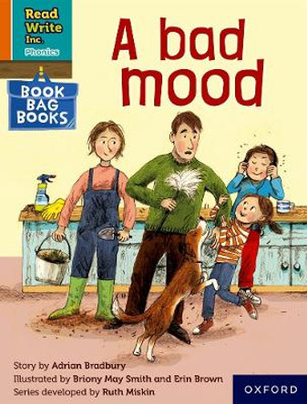 Read Write Inc. Phonics: Orange Set 4 Book Bag Book 5 A bad mood by Adrian Bradbury