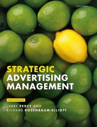 Strategic Advertising Management by Larry Percy