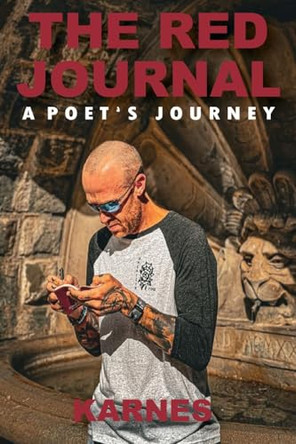 The Red Journal: A Poet's Journey by Zachry K Douglas 9798218466572