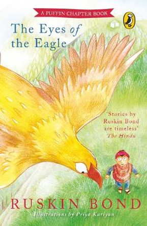 The Eyes Of The Eagle by Ruskin Bond