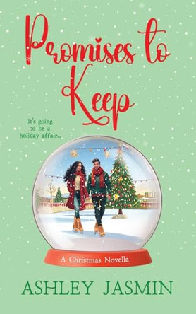 Promises to Keep by Ashley Jasmin 9798218556846