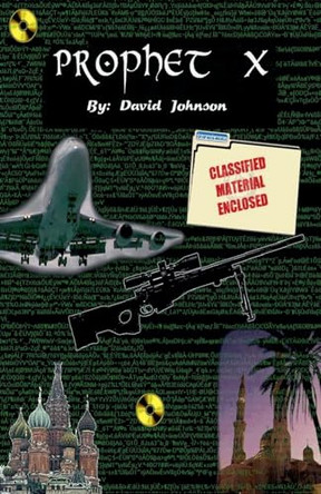 Prophet X by David Johnson 9798224728428