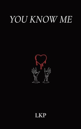 You Know Me by Lkp 9781738276219