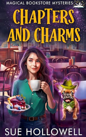 Chapters and Charms by Sue Hollowell 9798227337108