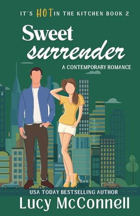 Sweet Surrender by Lucy McConnell 9798227553119