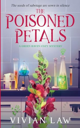 The Poisoned Petals by Vivian Law 9798230740285