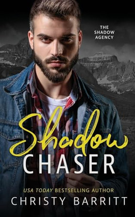 Shadow Chaser by Christy Barritt 9798330232512