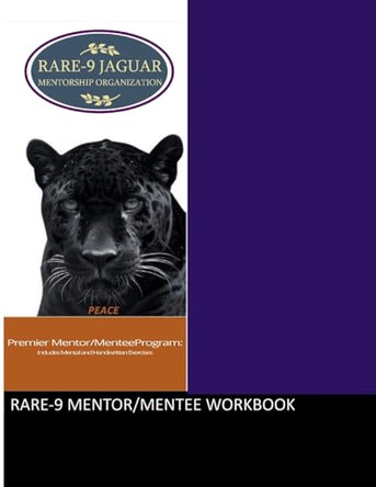 RARE-9 Mentor/Mentee Workbook by Minister Rare Nine 9798330306497