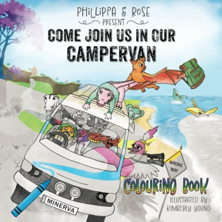 Come Join Us In Our Campervan- Colouring Edition by Phillippa Grey 9781739472603