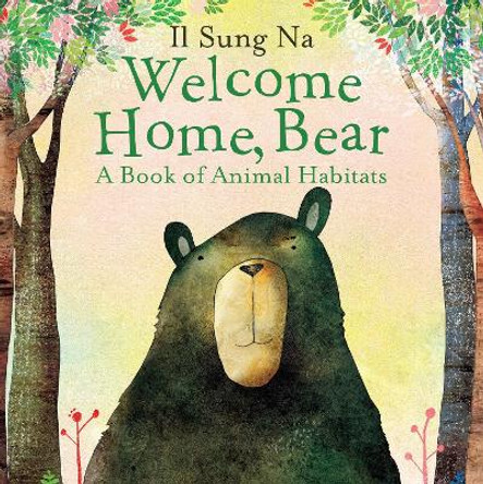 Welcome Home, Bear by Il Sung Na