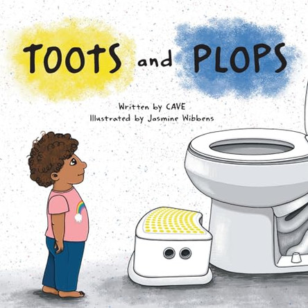 Toots and Plops by Cave 9798350704266