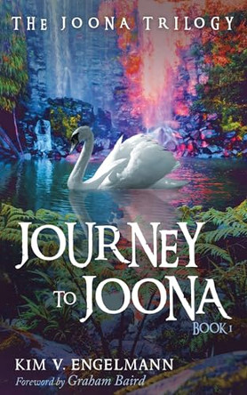 Journey to Joona, Book 1 by Kim V Engelmann 9798385226368
