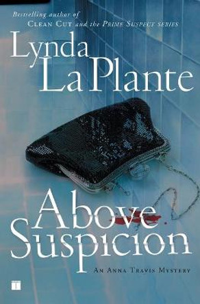 Above Suspicion by Lynda La Plante