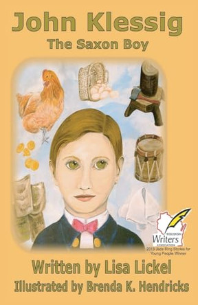 The Saxon Boy by Lisa J Lickel 9798869061652