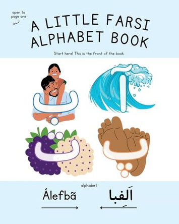 A Little Farsi Alphabet Book by Maia James 9798869234056