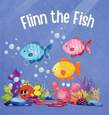 Flinn the Fish by Eszence Press 9798869336620