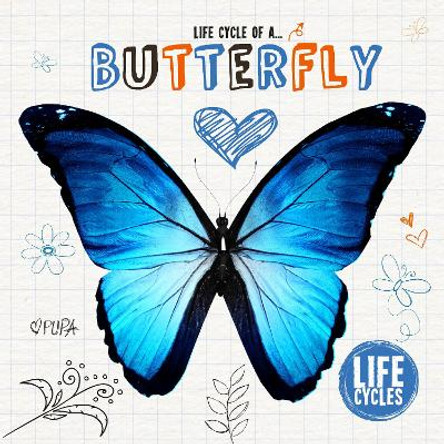 Life Cycle of A...: Butterfly by Grace Jones