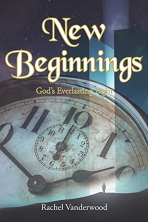 New Beginnings by Rachel Vanderwood 9798886853322