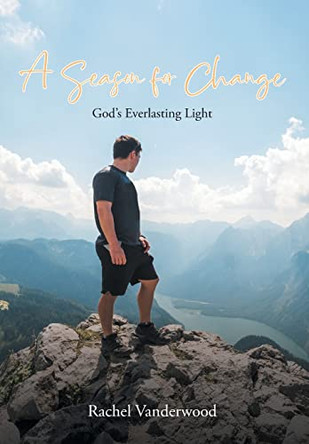 A Season for Change by Rachel Vanderwood 9798886857016